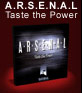 A.R.S.E.N.A.L Taste the Power